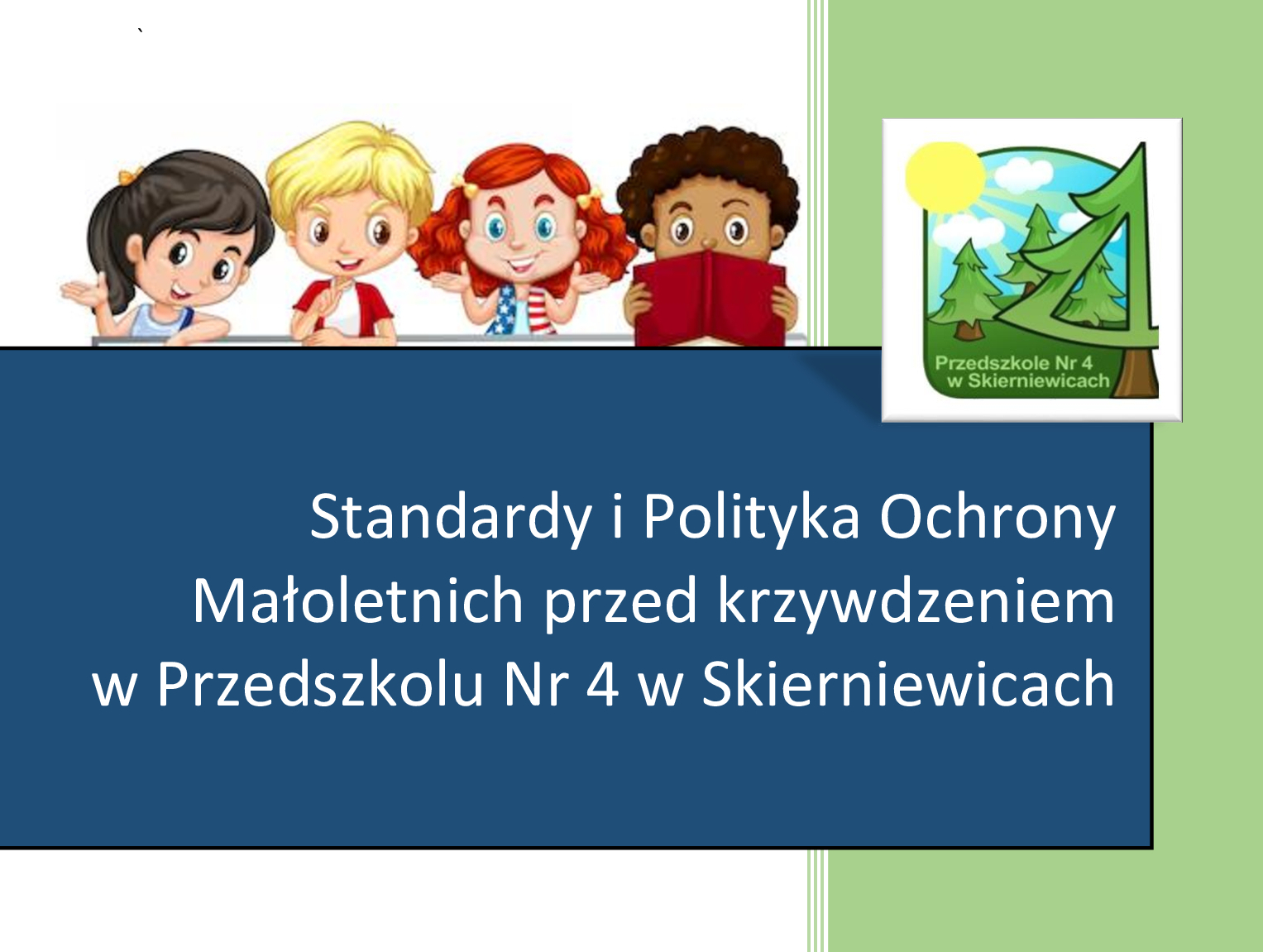 Standardy Ochrony Małoletnich w Przedszkolu Nr 4 w Skierniewicach - grafika